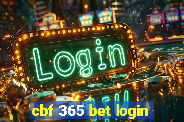 cbf 365 bet login